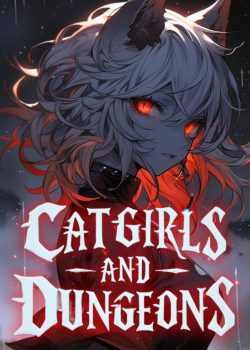 Catgirls and Dungeons