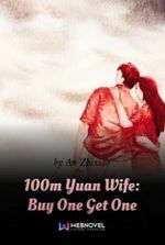 100m Yuan Wife: Buy One Get One