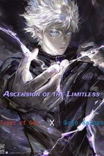 Ascension of the Limitless [A TOWER OF GOD X GOJO SATORU FANFIC]