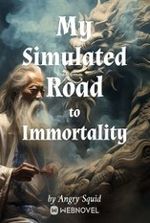 My Simulated Road to Immortality