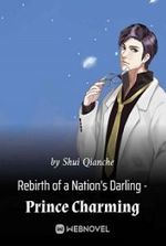 Rebirth of a Nation’s Darling – Prince Charming