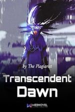 Transcendent Dawn